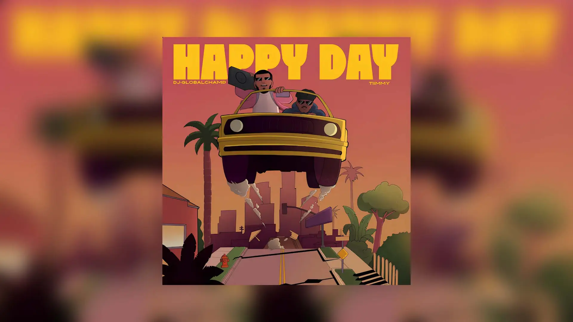DJ-GlobalChamp Happy Day Album Art 16x9